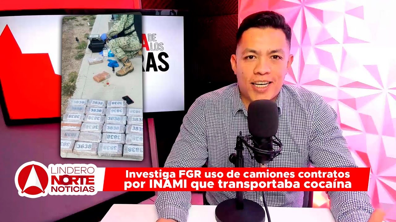 Investiga FGR uso de camiones contratos por INAMI que transportaba cocaína (video)