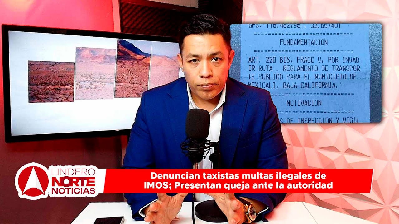 Denuncian taxistas multas ilegales de IMOS; Presentan queja ante la autoridad