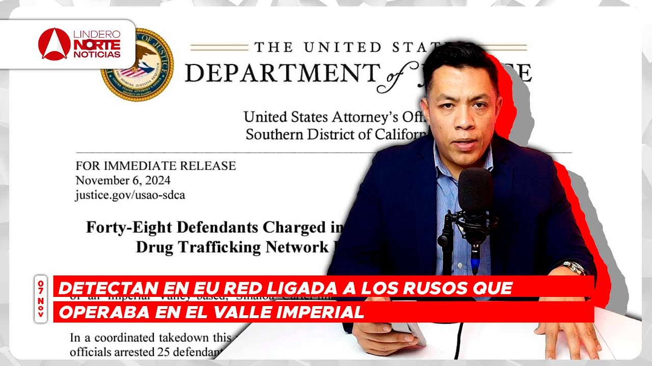 Detectan en EU red ligada a Los Rusos que operaba en el Valle Imperial