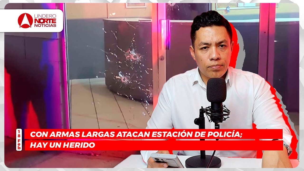 Con armas largas atacan Estación de Policía; hay un herido (video)