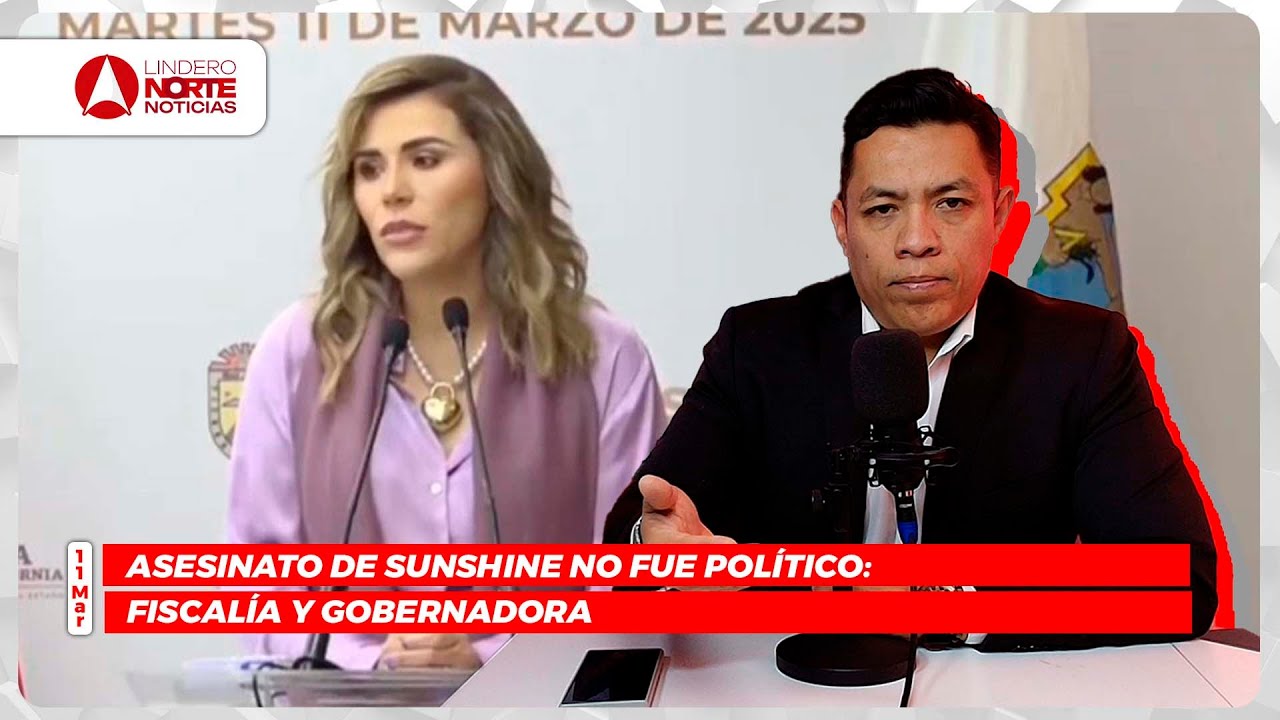 Asesinato de Sunshine no fue político: Fiscalía y Gobernadora (video)