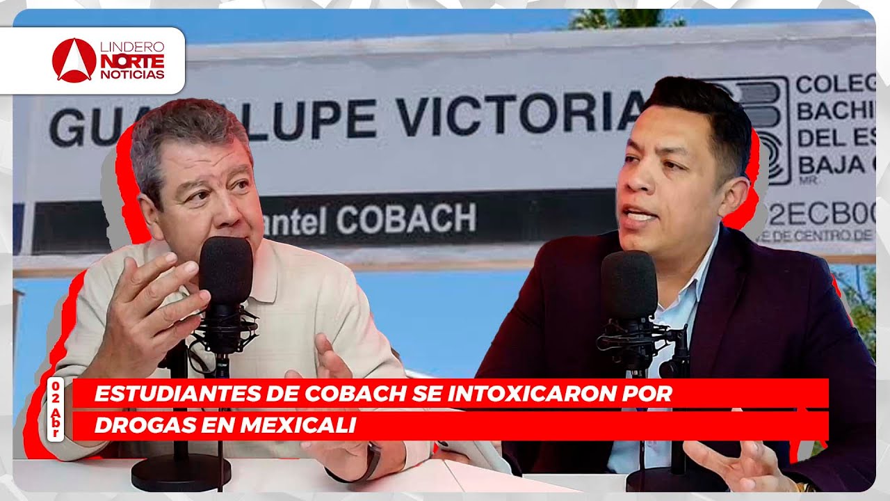 Estudiantes de COBACH se intoxicaron por drogas en Mexicali (video)