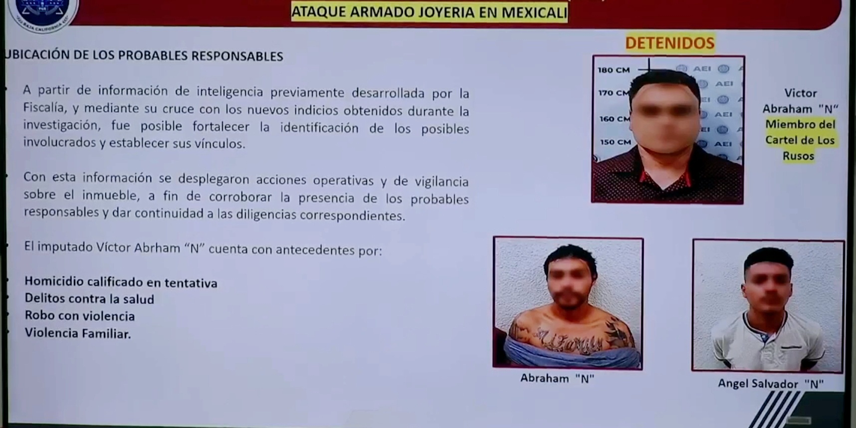 Detienen a homicida de joyero tras asalto en Mexicali.